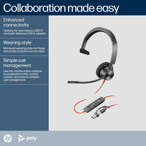HP Poly Blackwire 3310 Monaural Microsoft Teams Certified USB-C Headset +USB-C/A Adapter. Product type: Headset. Connectiv