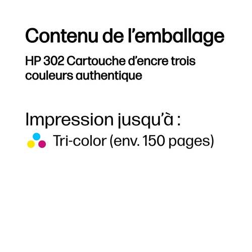 Cartouche jet d'encre D'origine HP 302 - Cyan, Magenta, Jaune - Jet d'encre - 1 / Paquet - 1 Trois couleurs (~150 pages) -