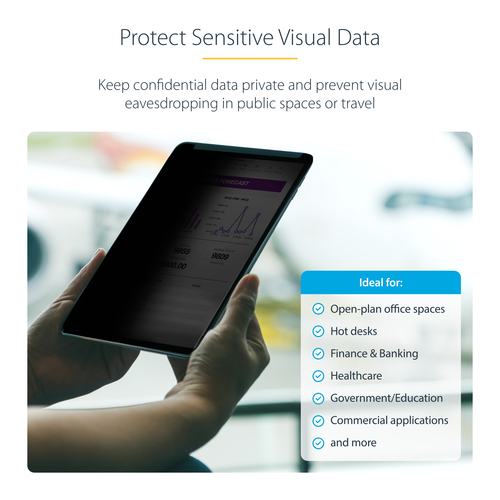 StarTech.com 11IP-PRIVACY-SCREEN. Maximale Bildschirmgröße: 27,9 cm (11"), Geeignet für: Tablets, Typ: Rahmenloser Blicksc