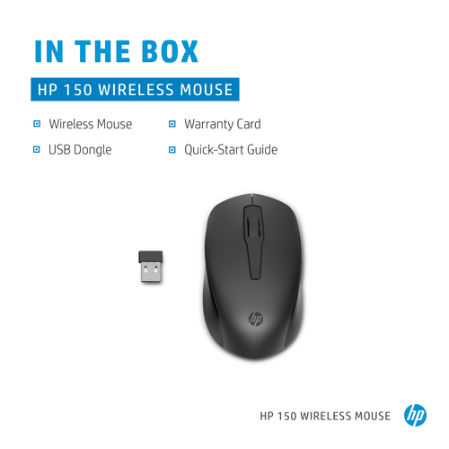 HP 150 Wireless Mouse. Form factor: Ambidextrous. Movement detection technology: Optical, Device interface: RF Wireless, M